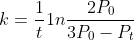 k=\frac{1}{t}1n\frac{2P_{0}}{3P_{0}-P_{t}}